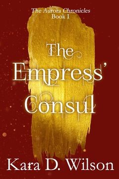 portada The Empress' Consul (en Inglés)