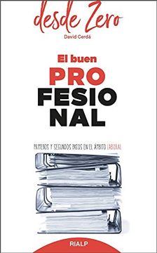 portada El Buen Profesional (Desde Zero) (in Spanish)
