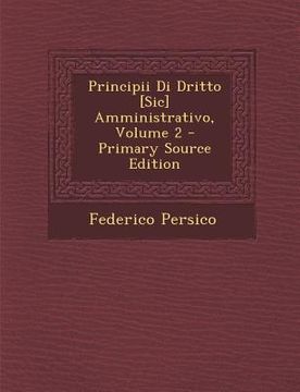 portada Principii Di Dritto [Sic] Amministrativo, Volume 2 (en Italiano)