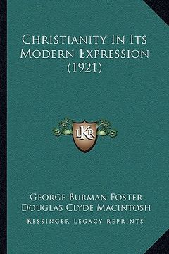 portada christianity in its modern expression (1921) (en Inglés)