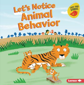 portada Let's Notice Animal Behavior Format: Library Bound (en Inglés)