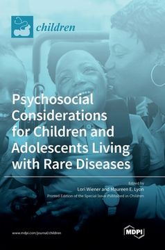 portada Psychosocial Considerations for Children and Adolescents Living with Rare Diseases (en Inglés)