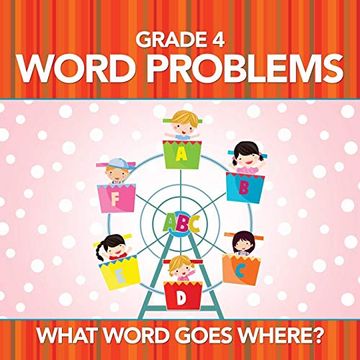 portada Grade 4 Word Problems: What Word Goes Where? (en Inglés)