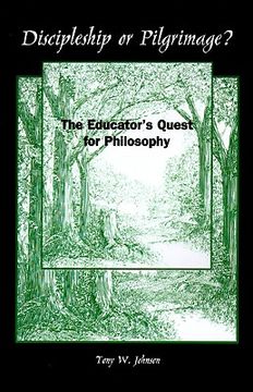 portada discipleship or pilgrimage?: the educator's quest for philosophy (en Inglés)
