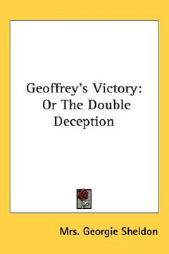 portada geoffrey's victory: or the double deception (in English)