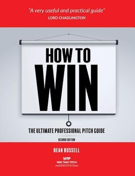 portada How to Win: The Ultimate Professional Pitch Guide (en Inglés)