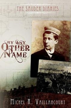 portada the sauder diaries - by any other name (in English)