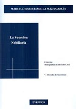portada La Sucesión Nobiliaria (Colección Monografías de Derecho Civil. V. Derecho de Sucesiones)