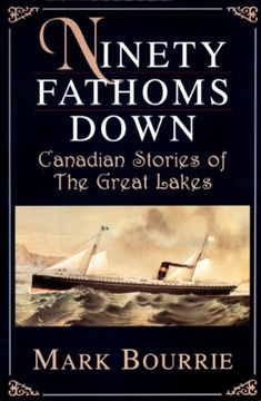 portada Ninety Fathoms Down: Canadian Stories of the Great Lakes