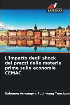 portada L'impatto degli shock dei prezzi delle materie prime sulle economie CEMAC (in Italian)