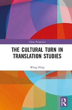 portada The Cultural Turn in Translation Studies (China Perspectives) (en Inglés)