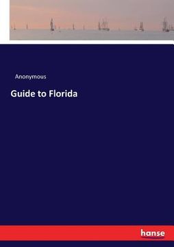 portada Guide to Florida (en Inglés)