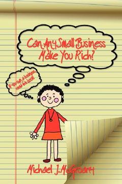 portada can any small business make you rich? (en Inglés)