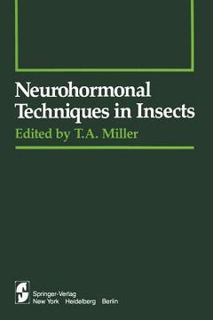 portada Neurohormonal Techniques in Insects (en Inglés)