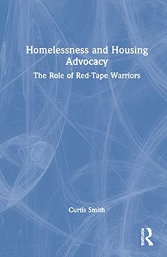 portada Homelessness and Housing Advocacy (en Inglés)