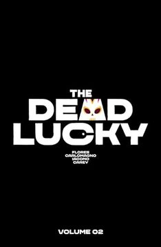 portada The Dead Lucky Volume 2: A Massive-Verse Book (en Inglés)