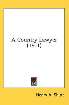 portada a country lawyer (1911) (en Inglés)