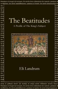 portada The Beatitudes: A Profile of The King's Subject (en Inglés)