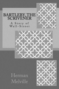 portada Bartleby, The Scrivener: A Story of Wall-Street (in English)
