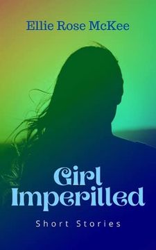 portada Girl Imperilled (in English)