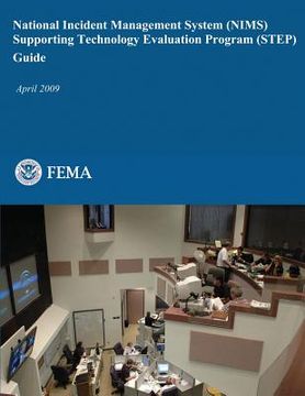 portada National Incident Management System (NIMS) Supporting Technology Evaluation Program (STEP) Guide (in English)