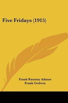 portada five fridays (1915) (en Inglés)