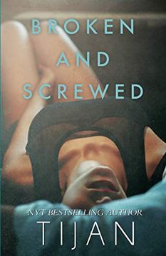 portada Broken & Screwed (bs Series) (en Inglés)