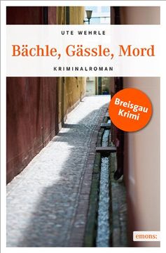 portada Bächle, Gässle, Mord (in German)