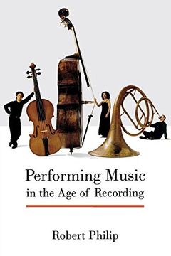 portada Performing Music in the age of Recording (in English)