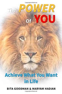 portada The Power of You: Achieve What you Want in Life (en Inglés)