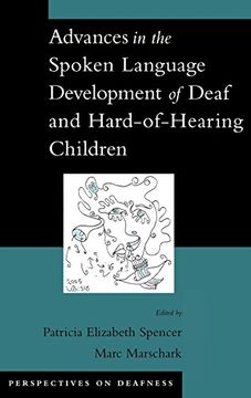 portada Advances in the Spoken Language Development of Deaf and Hard-Of-Hearing Children (in English)