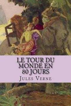 portada Le tour du monde en 80 jours (in French)