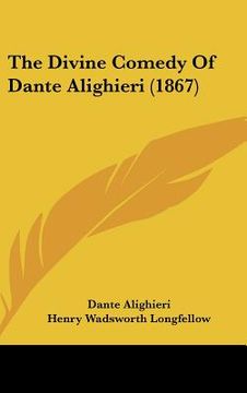 portada the divine comedy of dante alighieri (1867) (en Inglés)