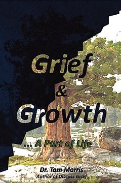 portada grief & growth: a part of life (in English)