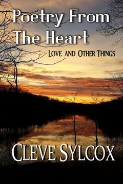 portada Poetry From The Heart: Love and Other Things