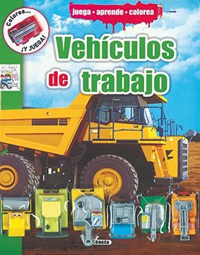 portada Vehículos de Trabajo (Colorea y Juega) (in Spanish)