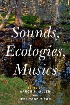 portada Sounds, Ecologies, Musics (en Inglés)