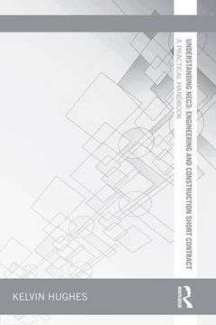 portada Understanding NEC3: Engineering and Construction Short Contract: A Practical Handbook (Understanding Construction)