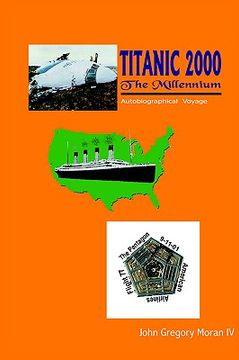 portada titanic 2000 the millennium: autobiographical voyage (en Inglés)