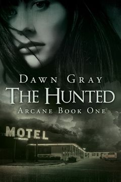 portada The Hunted: Arcane Book One (in English)