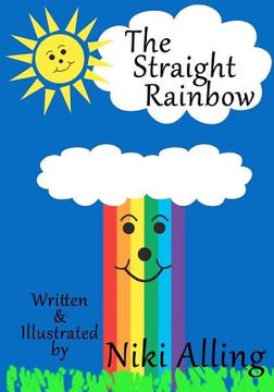 portada the straight rainbow (en Inglés)