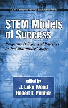 portada Stem Models of Success: Programs, Policies, and Practices in the Community College (Hc)