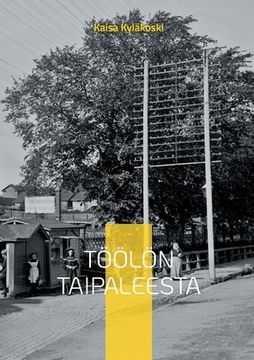 portada Töölön Taipaleesta (en Finlandés)