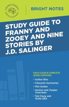 portada Study Guide to Franny and Zooey and Nine Stories by J.D. Salinger (en Inglés)
