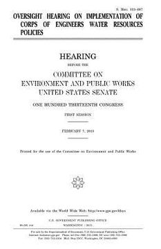 portada Oversight hearing on implementation of Corps of Engineers water resources policies (en Inglés)
