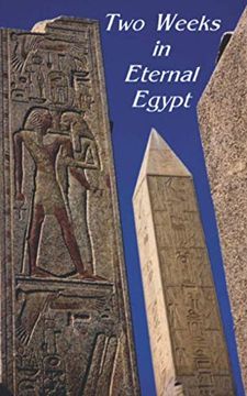 portada Two Weeks in Eternal Egypt (en Inglés)