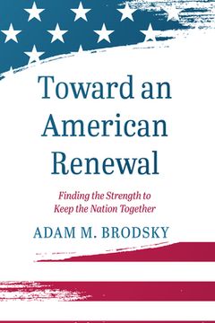 portada Toward an American Renewal (en Inglés)