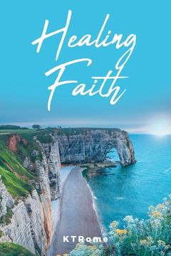 portada Healing Faith (en Inglés)