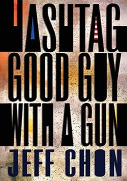 portada Hashtag Good guy With a gun (en Inglés)