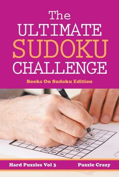portada The Ultimate Soduku Challenge (Hard Puzzles) vol 3: Books on Sudoku Edition (en Inglés)